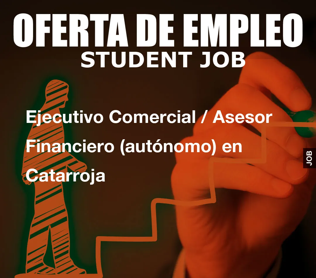 Ejecutivo Comercial / Asesor Financiero (aut