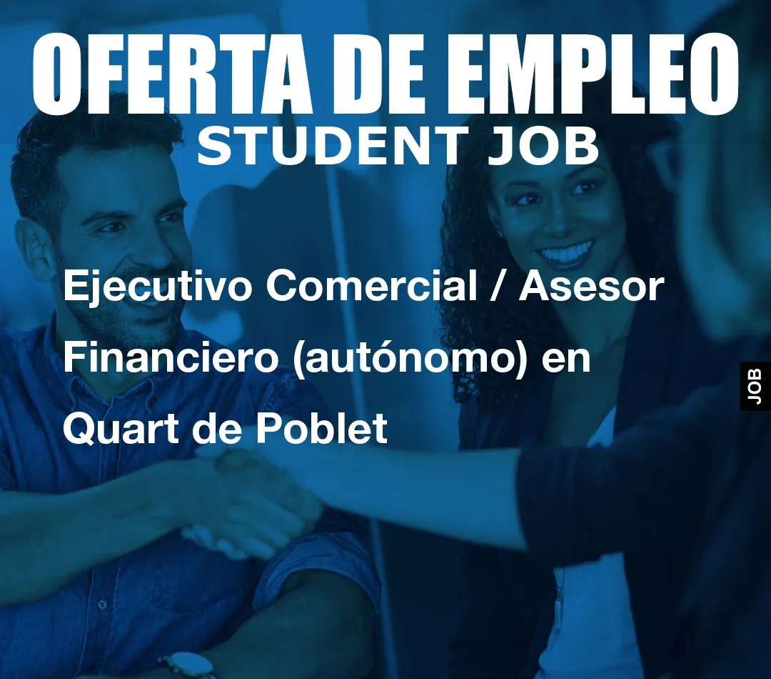 Ejecutivo Comercial / Asesor Financiero (aut