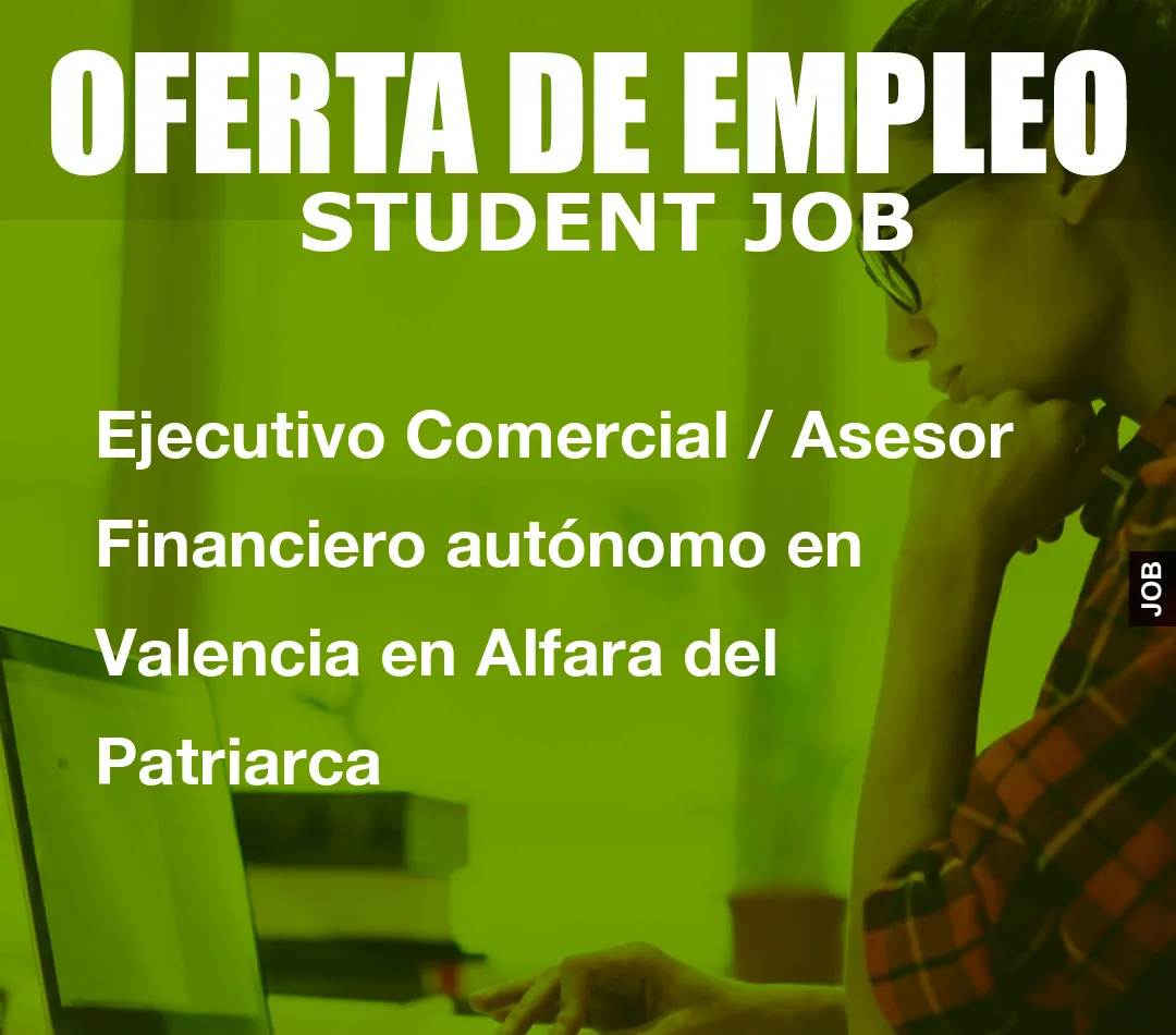 Ejecutivo Comercial / Asesor Financiero aut