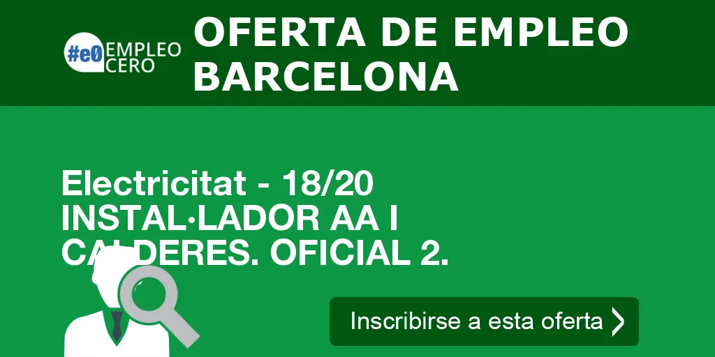 Electricitat - 18/20 INSTAL·LADOR AA I CALDERES. OFICIAL 2.