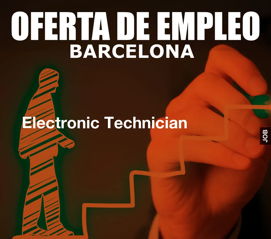 Electronic Technician Electronic Technician