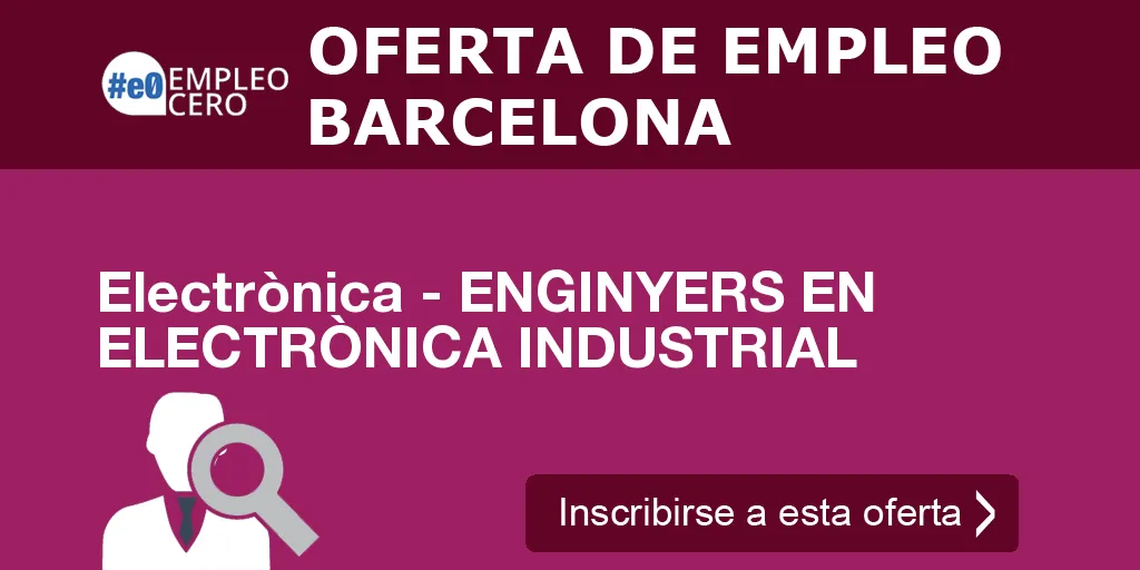 Electrònica - ENGINYERS EN ELECTRÒNICA INDUSTRIAL