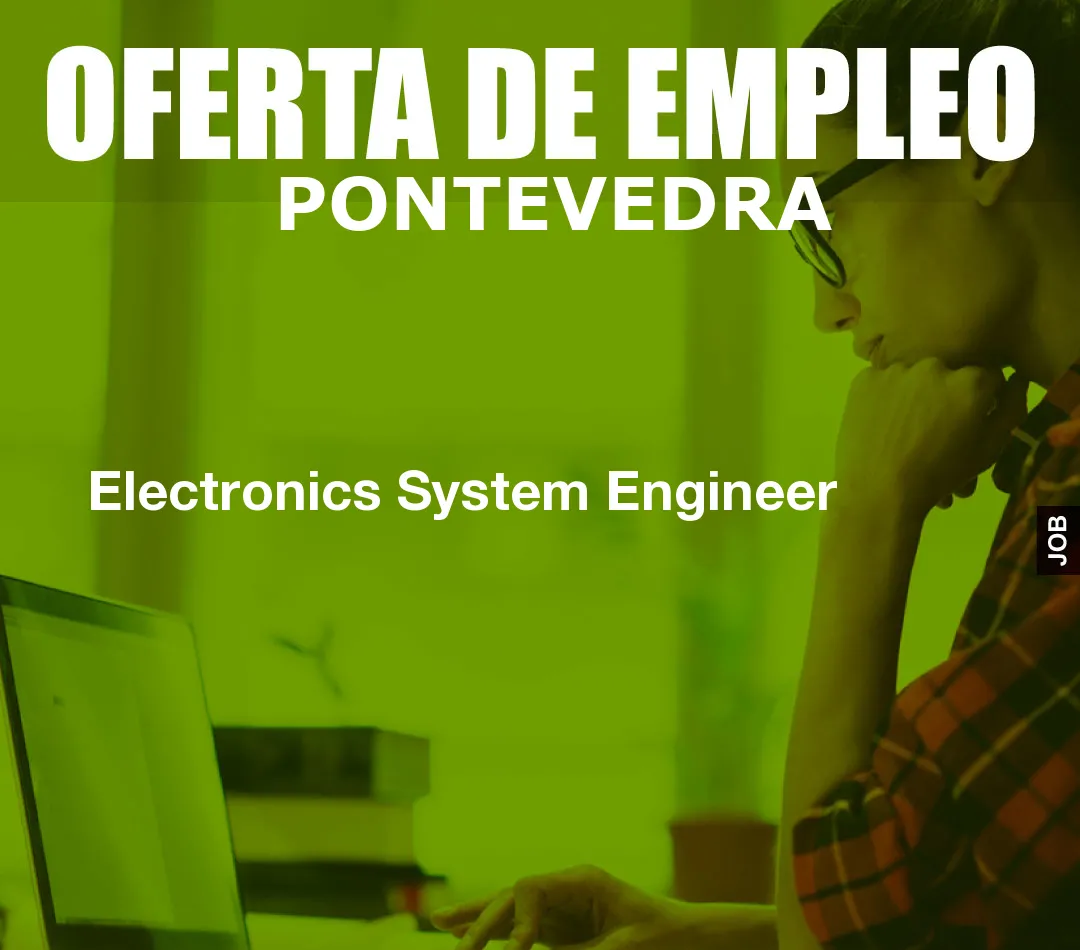 Electronics System Engineer Electronics System Engineer