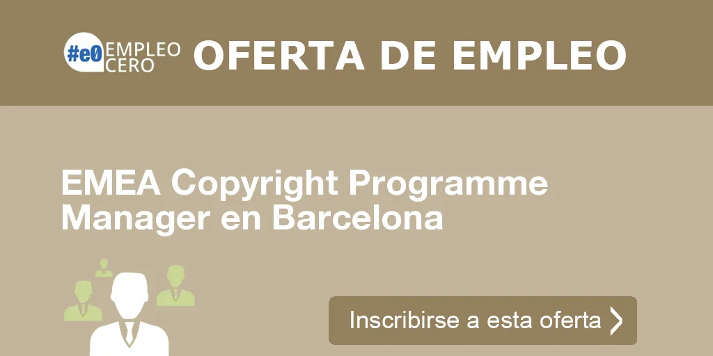 EMEA Copyright Programme Manager en Barcelona