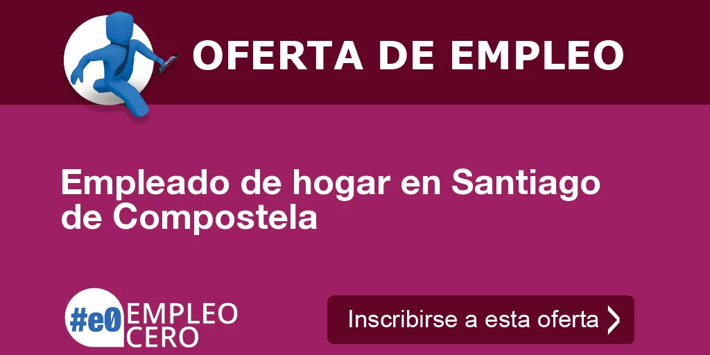 Empleado de hogar en Santiago de Compostela Empleado de hogar en Santiago de Compostela