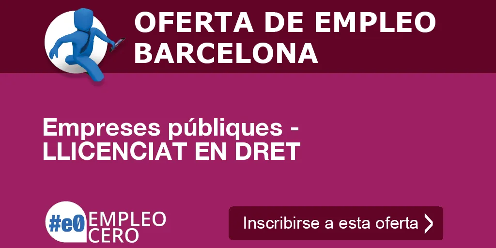 Empreses públiques - LLICENCIAT EN DRET Empreses públiques - LLICENCIAT EN DRET