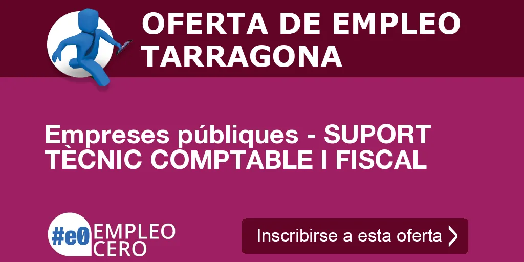 Empreses públiques - SUPORT TÈCNIC COMPTABLE I FISCAL Empreses públiques - SUPORT TÈCNIC COMPTABLE I FISCAL