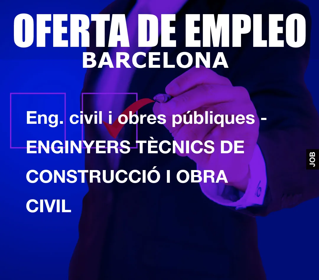 Eng. civil i obres p