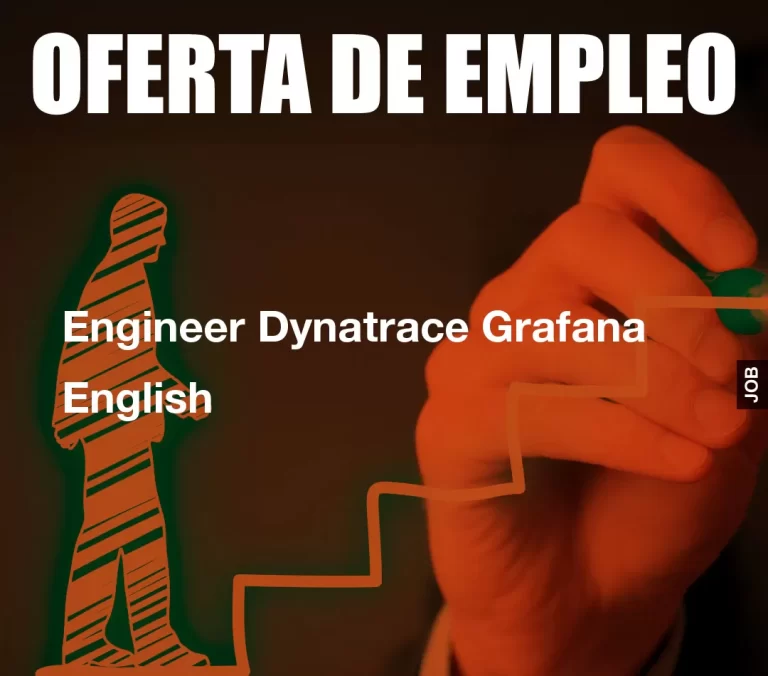 Engineer Dynatrace Grafana English