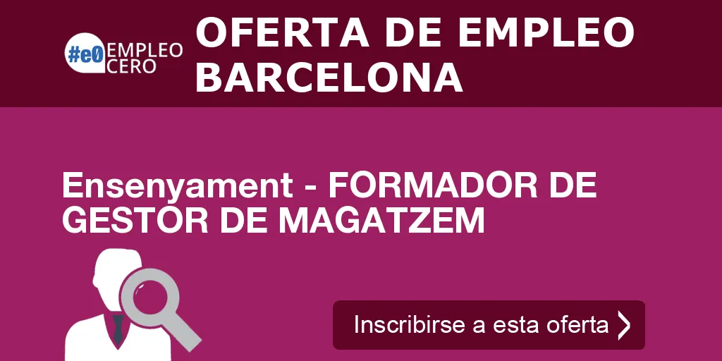 Ensenyament - FORMADOR DE GESTOR DE MAGATZEM Ensenyament - FORMADOR DE GESTOR DE MAGATZEM
