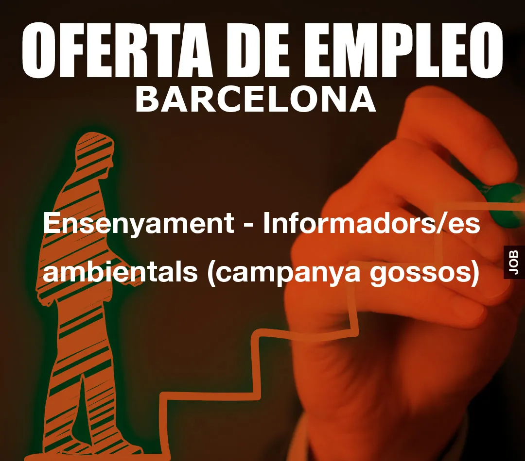 Ensenyament – Informadors/es ambientals (campanya gossos)