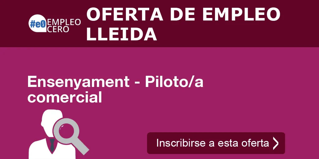 Ensenyament - Piloto/a comercial Ensenyament - Piloto/a comercial
