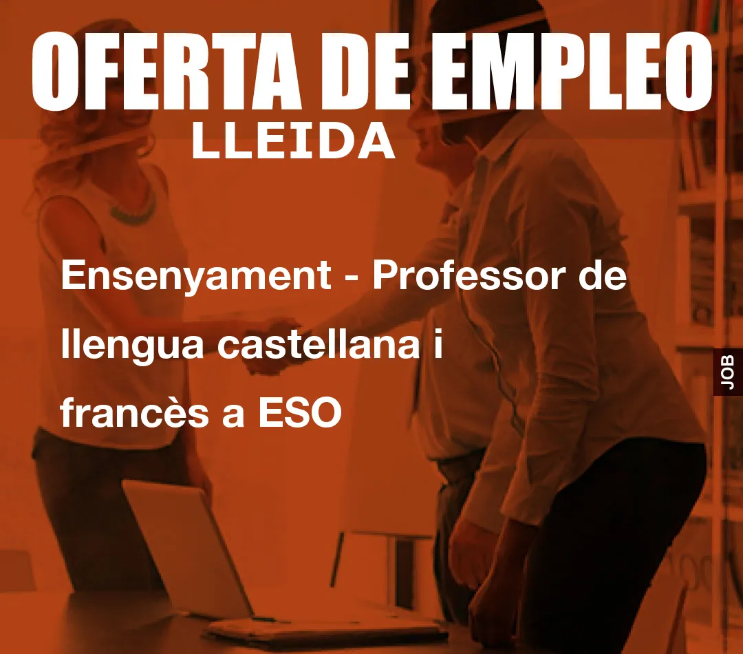 Ensenyament – Professor de llengua castellana i franc