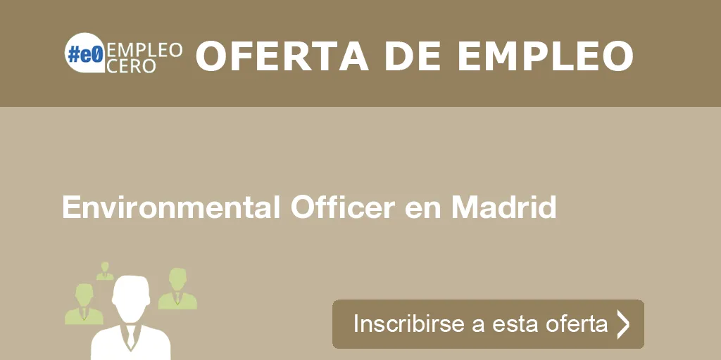 Environmental Officer en Madrid