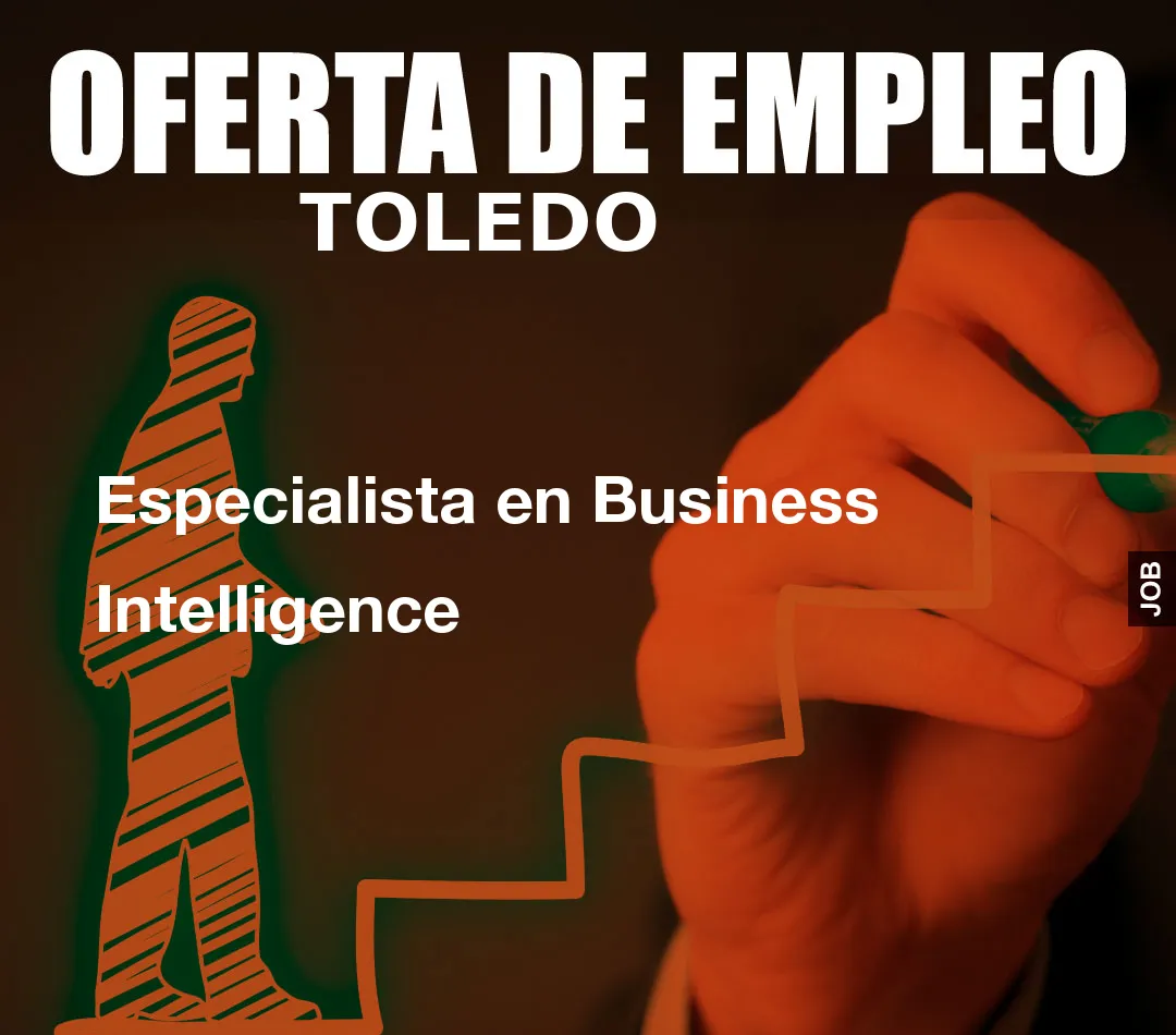 Especialista en Business Intelligence