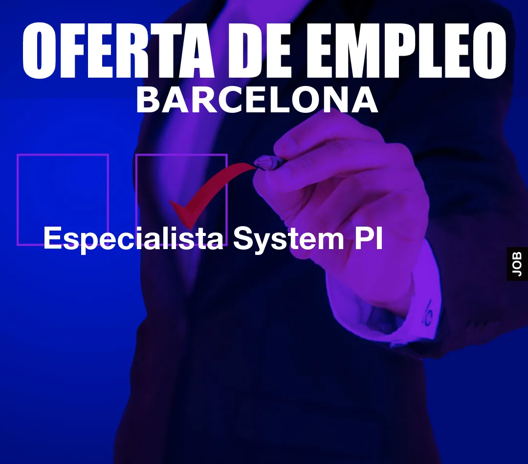 Especialista System PI Especialista System PI