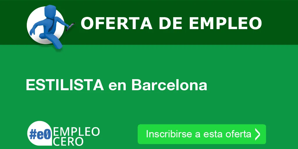 ESTILISTA en Barcelona ESTILISTA en Barcelona