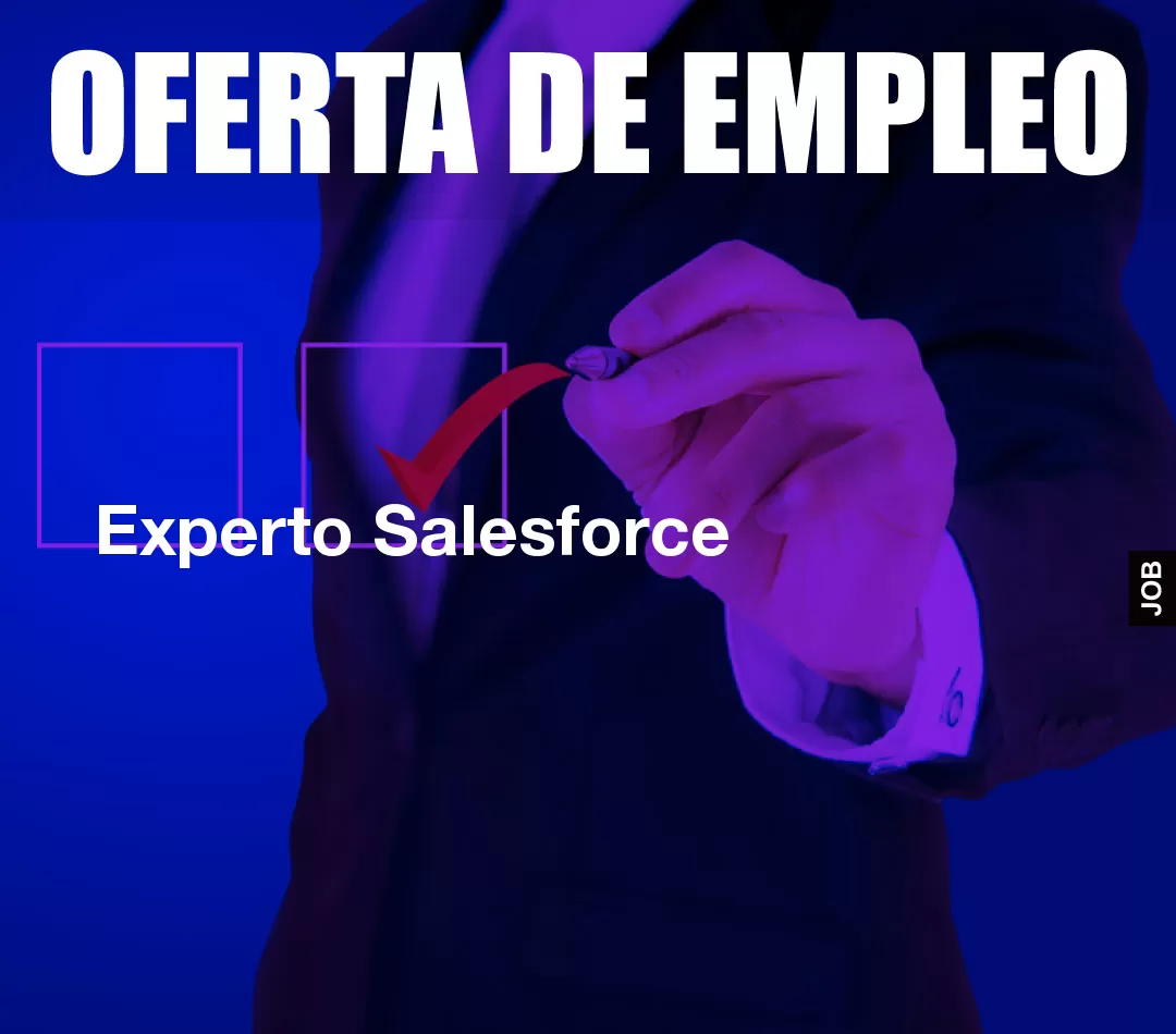 Experto Salesforce Experto Salesforce