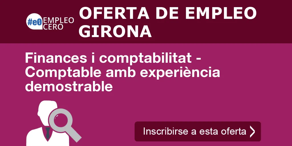 Finances i comptabilitat - Comptable amb experiència demostrable
