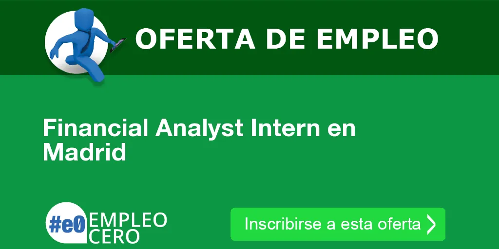 Financial Analyst Intern en Madrid