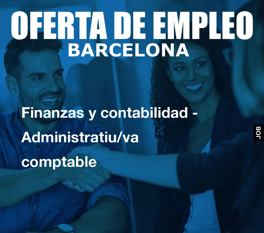 Finanzas y contabilidad – Administratiu/va comptable