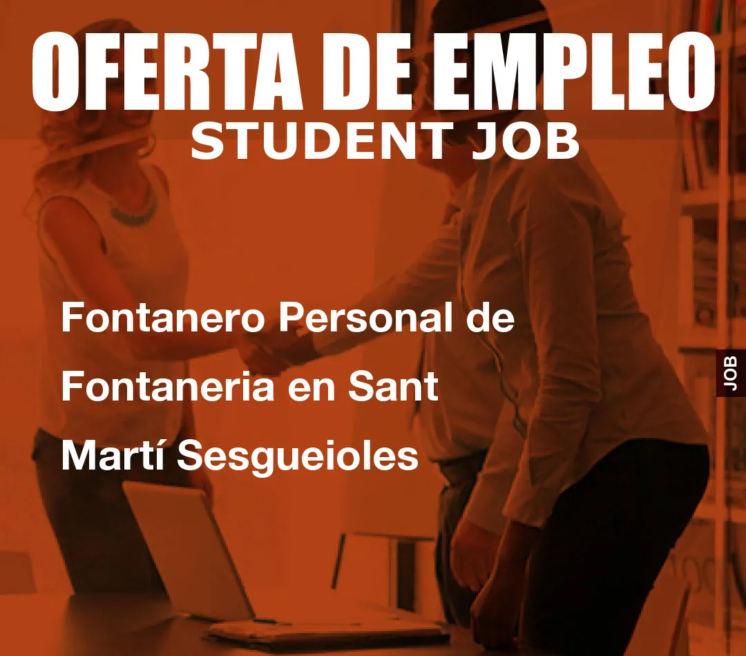 Fontanero Personal de Fontaneria en Sant Mart