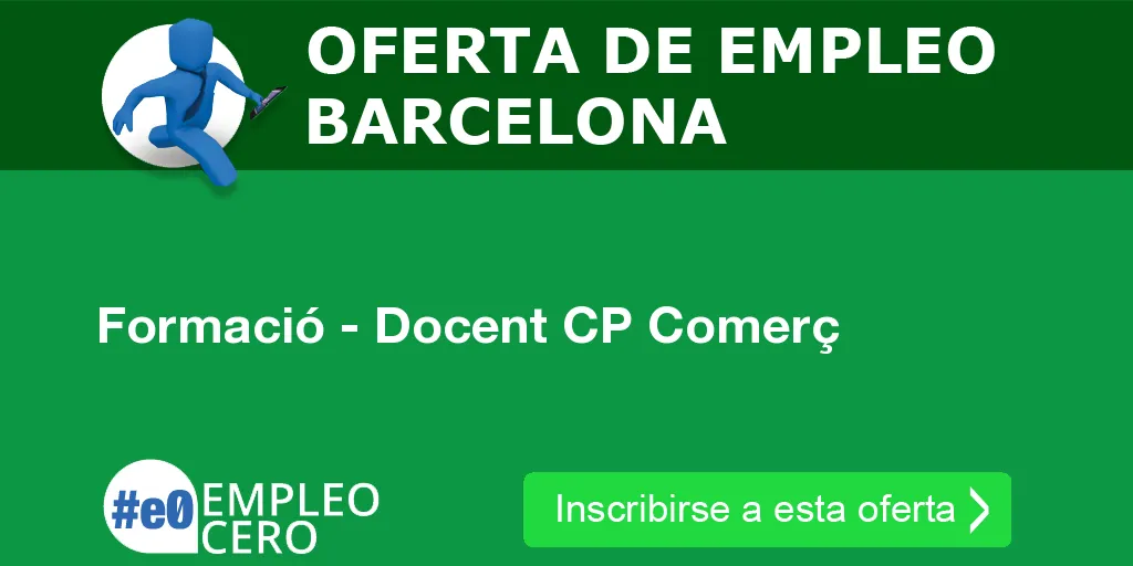 Formació - Docent CP Comerç Formació - Docent CP Comerç