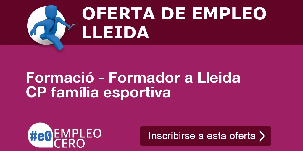 Formació - Formador a Lleida CP família esportiva