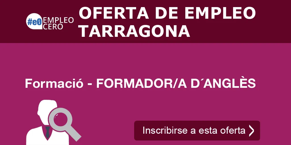 Formació - FORMADOR/A D´ANGLÈS Formació - FORMADOR/A D´ANGLÈS