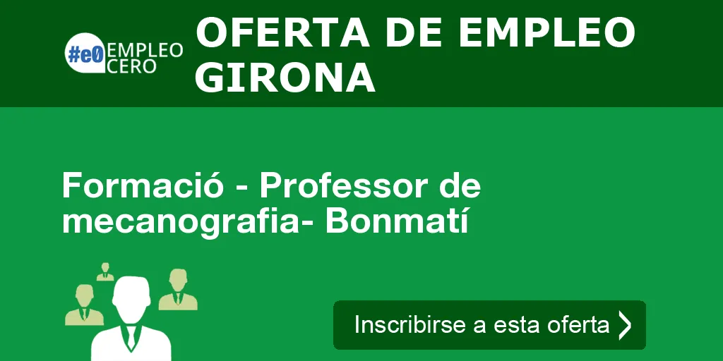 Formació - Professor de mecanografia- Bonmatí Formació - Professor de mecanografia- Bonmatí