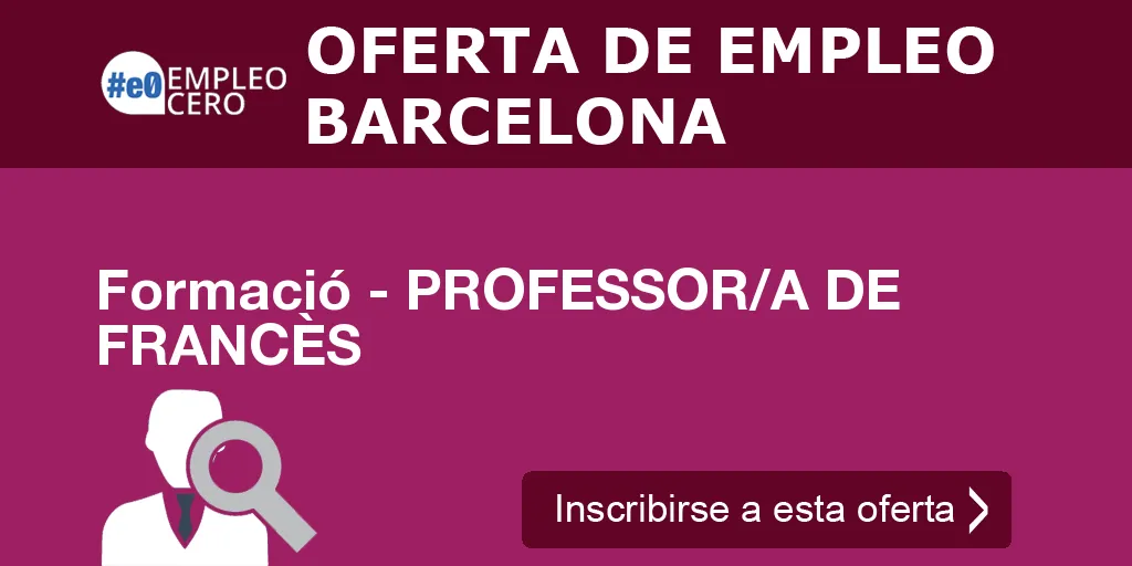 Formació - PROFESSOR/A DE FRANCÈS