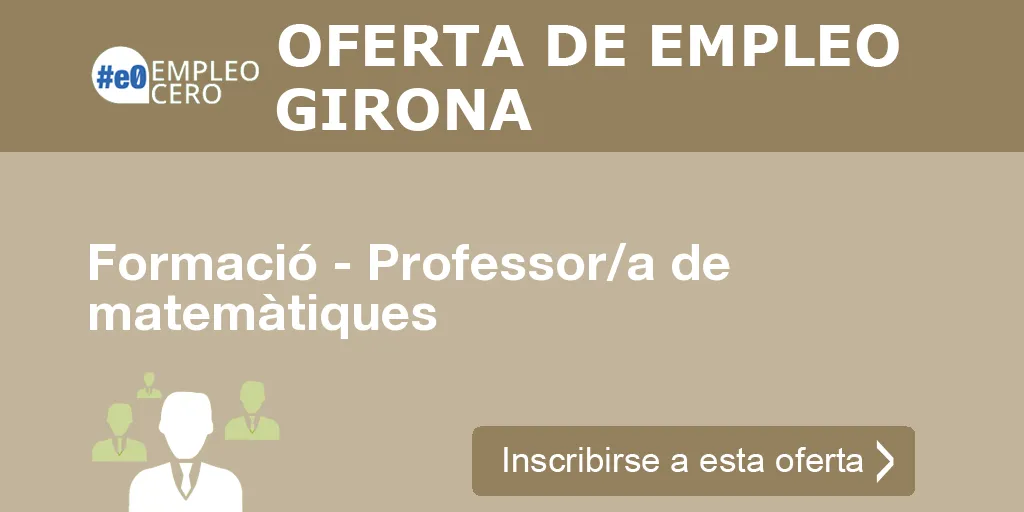 Formació - Professor/a de matemàtiques Formació - Professor/a de matemàtiques