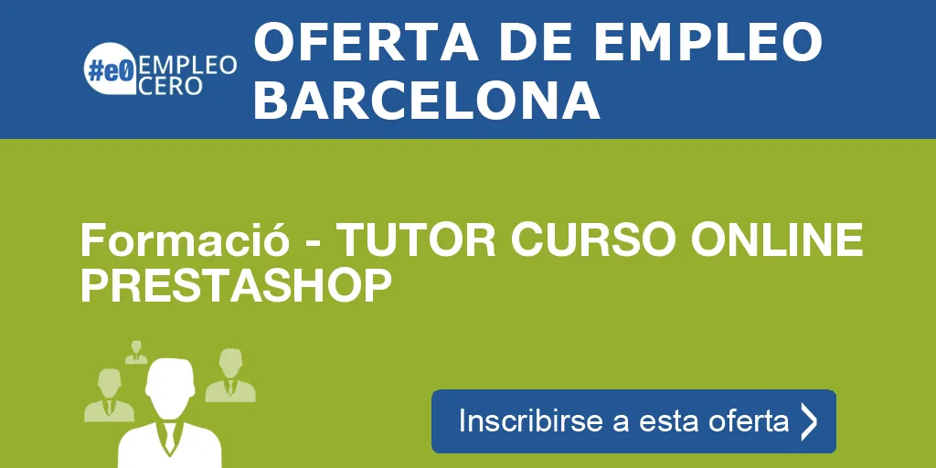 Formació - TUTOR CURSO ONLINE PRESTASHOP