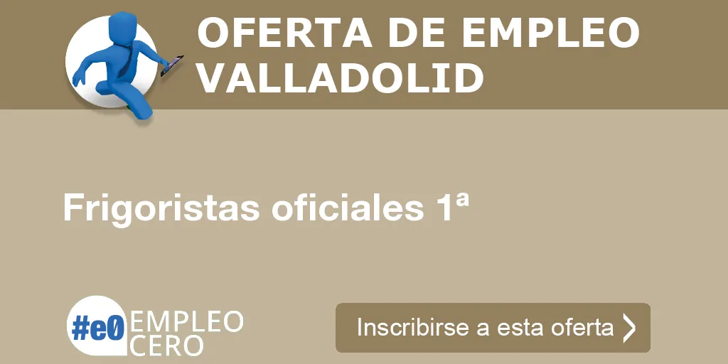 Frigoristas oficiales 1ª Frigoristas oficiales 1ª