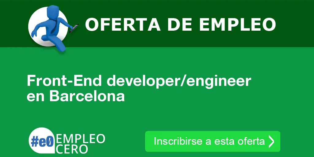 Front-End developer/engineer en Barcelona