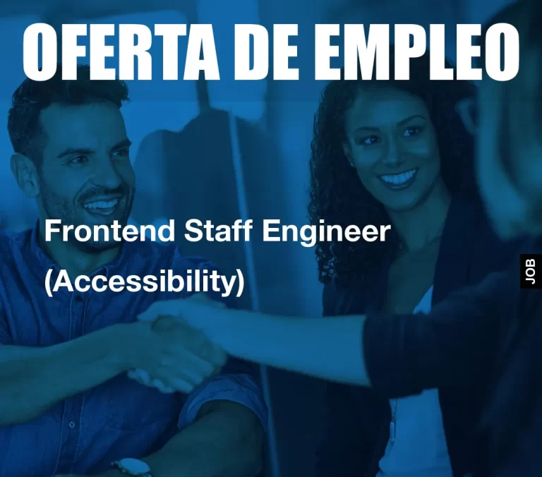 Frontend Staff Engineer (Accessibility)