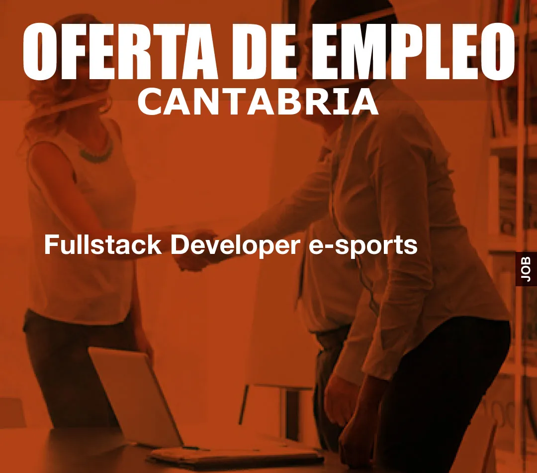 Fullstack Developer e-sports