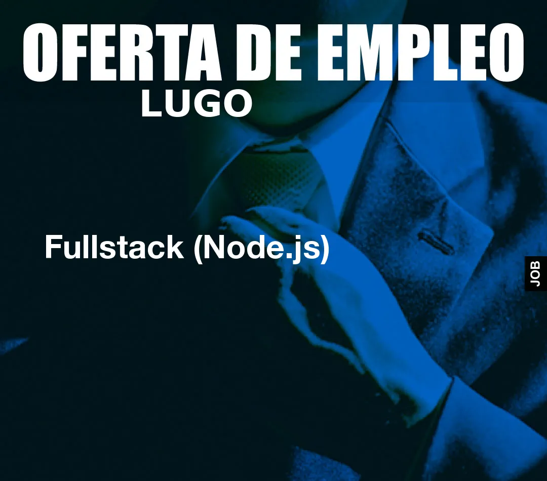 Fullstack (Node.js) Fullstack (Node.js)