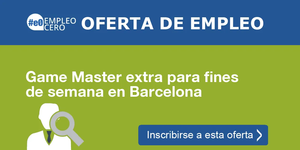 Game Master extra para fines de semana en Barcelona Game Master extra para fines de semana en Barcelona