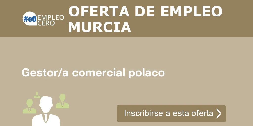 Gestor/a comercial polaco Gestor/a comercial polaco