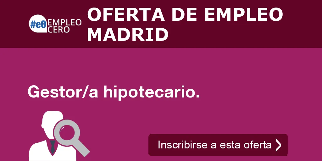 Gestor/a hipotecario. Gestor/a hipotecario.