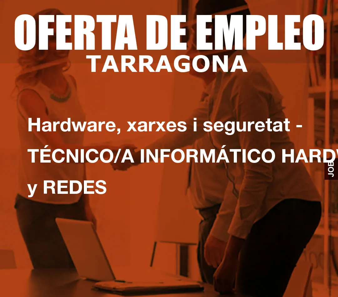 Hardware, xarxes i seguretat – T