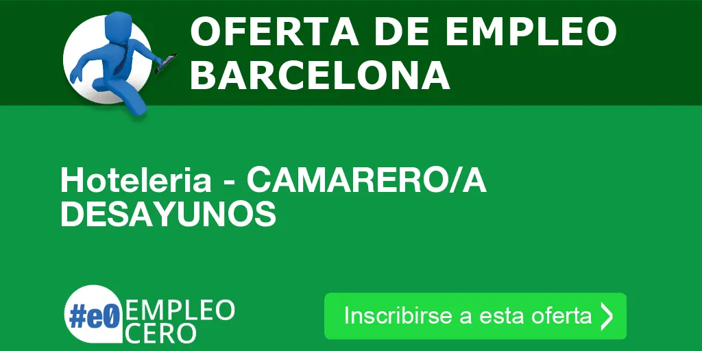 Hoteleria - CAMARERO/A DESAYUNOS