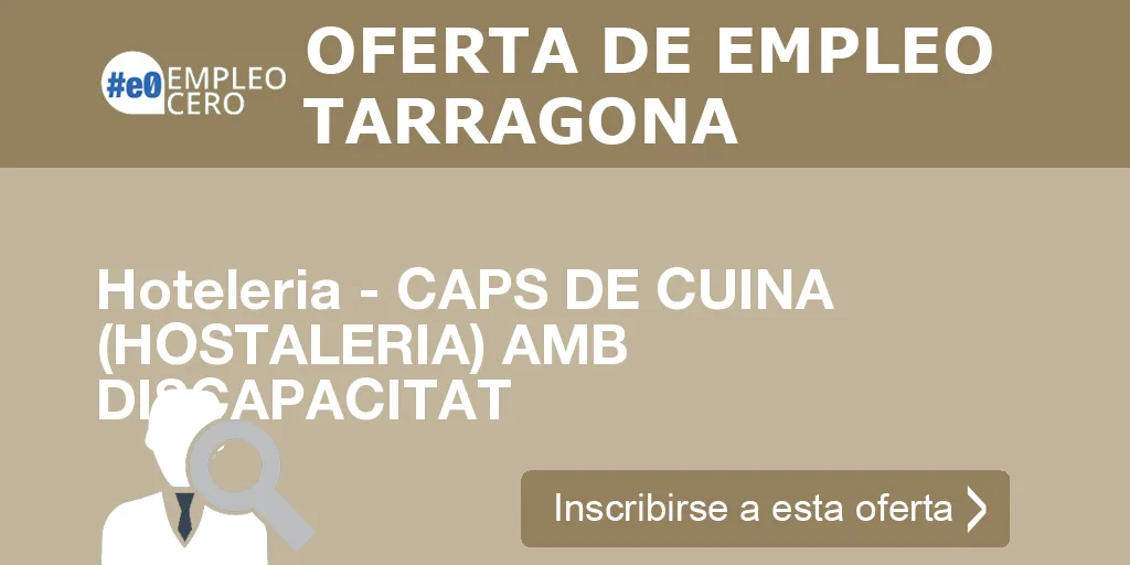 Hoteleria - CAPS DE CUINA (HOSTALERIA) AMB DISCAPACITAT Hoteleria - CAPS DE CUINA (HOSTALERIA) AMB DISCAPACITAT