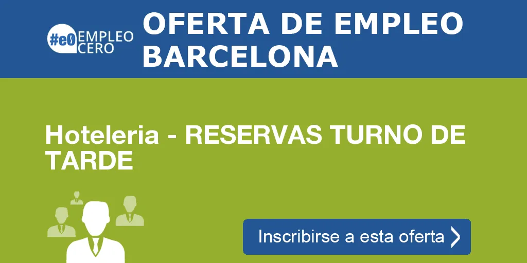 Hoteleria - RESERVAS TURNO DE TARDE Hoteleria - RESERVAS TURNO DE TARDE