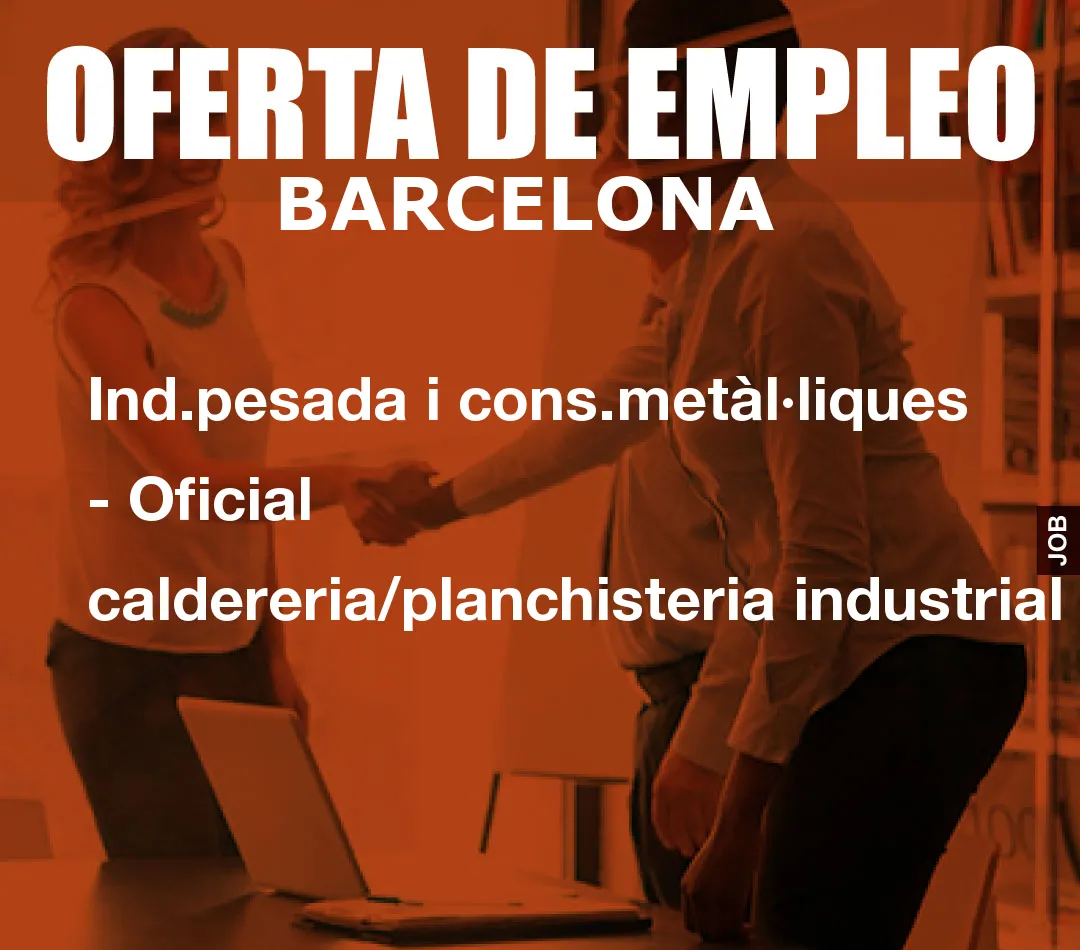 Ind.pesada i cons.met