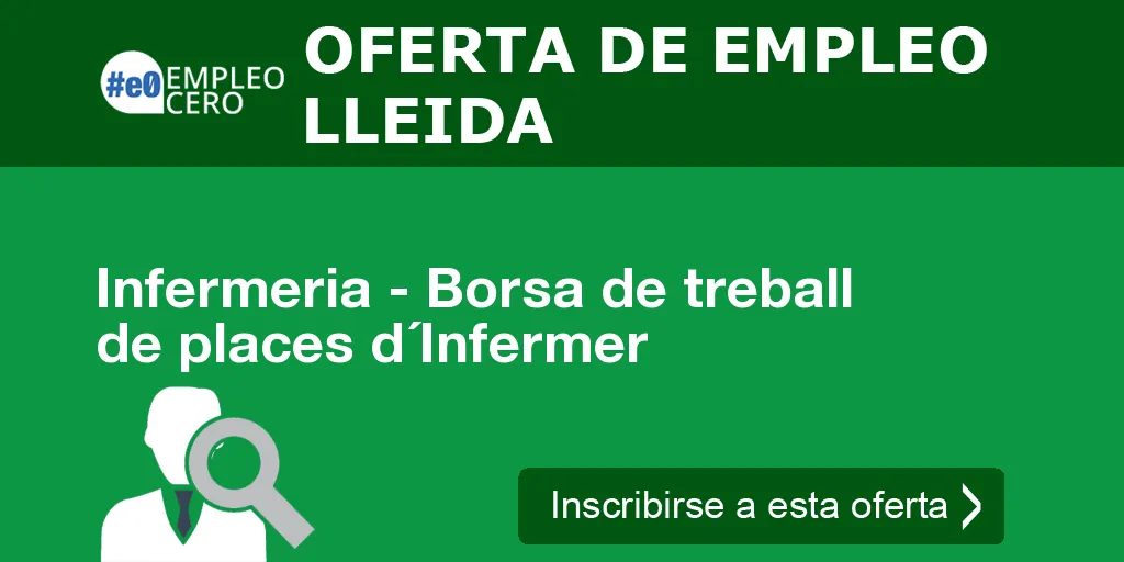 Infermeria - Borsa de treball de places d´Infermer Infermeria - Borsa de treball de places d´Infermer