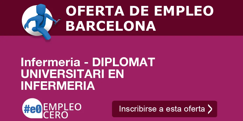 Infermeria - DIPLOMAT UNIVERSITARI EN INFERMERIA Infermeria - DIPLOMAT UNIVERSITARI EN INFERMERIA