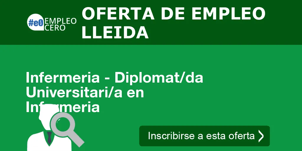 Infermeria - Diplomat/da Universitari/a en Infermeria