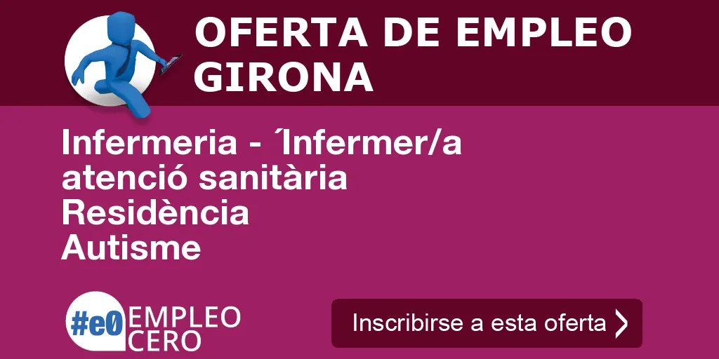 Infermeria - ´Infermer/a atenció sanitària Residència Autisme Infermeria - ´Infermer/a atenció sanitària Residència Autisme